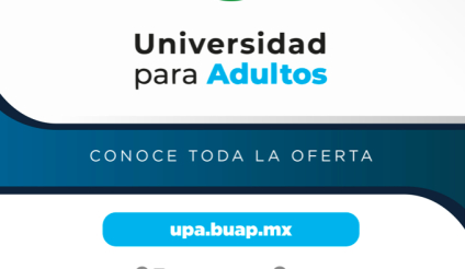 Conoce la oferta educativa de la universidad para adultos de la Benemérita