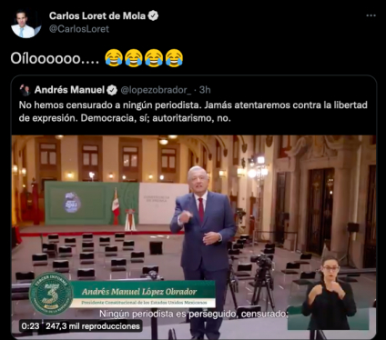 Carlos Loret responde a AMLO sobre 0 censura a periodistas: “Oíloooo”