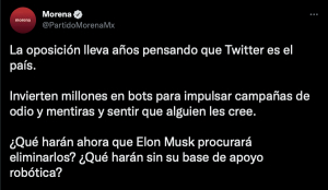 Morena acusa que Twitter no es México; advierte que Musk eliminará bots