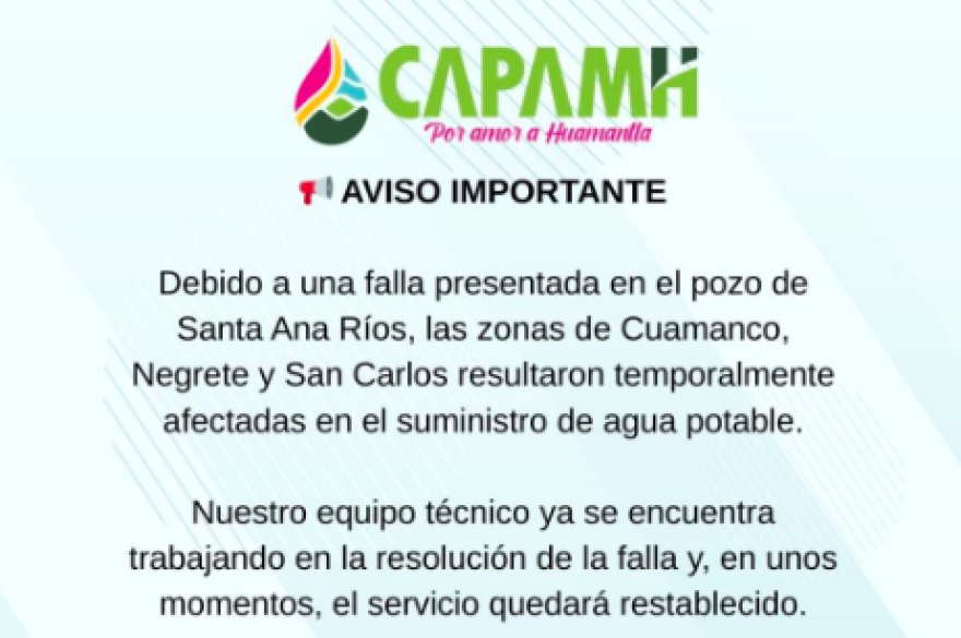 CAPAMH informa que pozo de Santa Ana Ríos presenta una falla