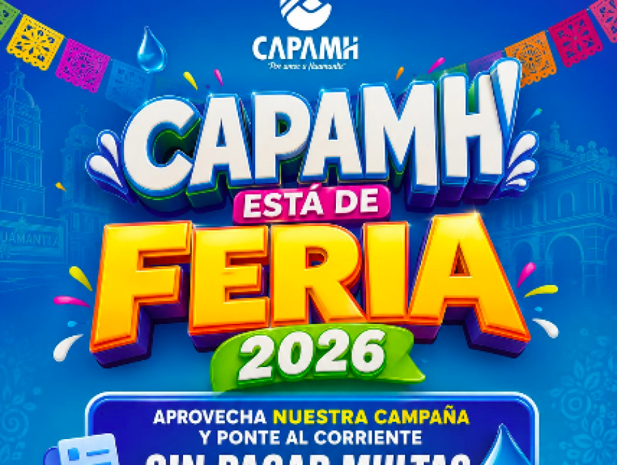 CAPAMH invita a regularizar servicio de agua potable sin pagar multas ni recargos
