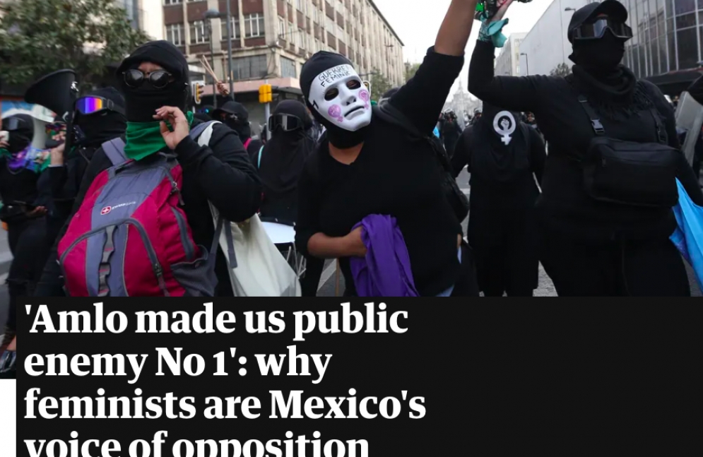 “The Guardian” considera que Activismo feminista es la oposición más poderosa contra AMLO; “en lugar de reconocer sus preocupaciones, asegura que están siendo manipuladas”