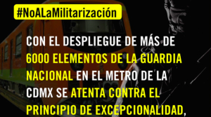 Amnistía Internacional condena militarización del Metro CDMX impuesta por la 4T