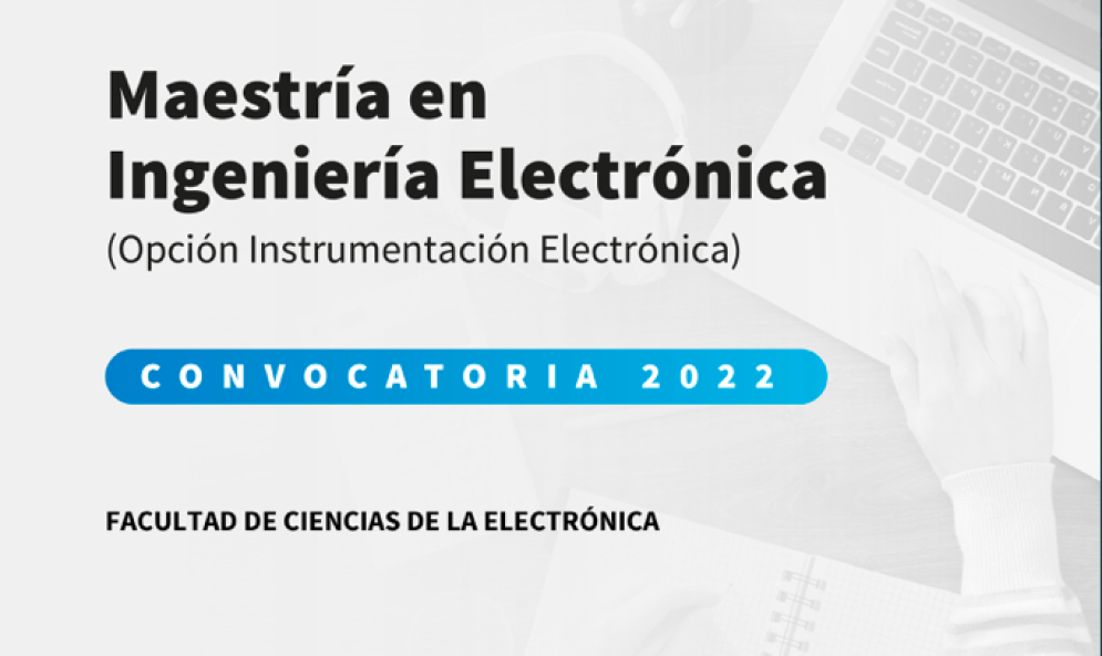 Convoca BUAP a cursar el posgrado de Ingeniaría Electrónica