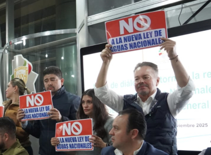 PAN advierte que la ley de aguas de Morena es un ataque directo contra el campo mexicano