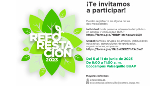 Invitan a participar en la 1ra jornada de Reforestación en el #Ecocampus BUAP